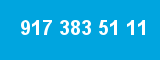 917 383 51 11 917 383 51 11